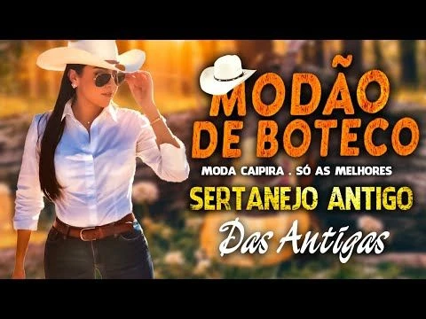 MODÃO RAIZ SERTANEJA - SÓ AS MELHORES DO SERTANEJO ANTIGO