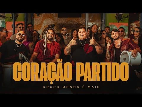 Grupo Menos é Mais - Coração Partido (Clipe Oficial)