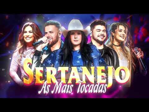 AS MAIS TOCADAS 2025 - PLAYLIST SERTANEJO - Top Sertanejo 2025 || Top Sertanejo 2025 Mais Tocadas